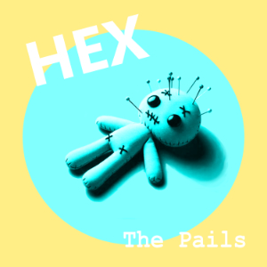 The Pails Hex